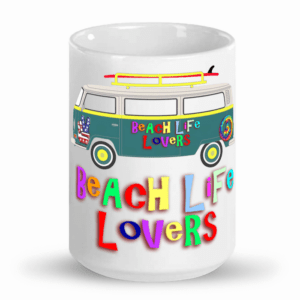 Beach Life Lovers 15 oz Ceramic Mug